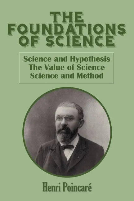 The Foundations of Science - Paperback