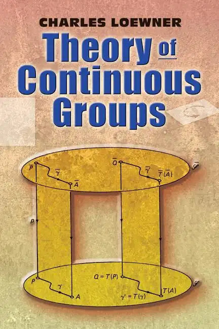 Theory of Continuous Groups - Paperback