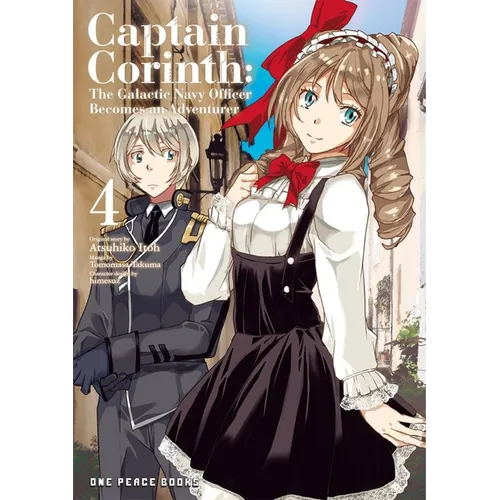 Captain Corinth Volume 4: The Galactic Navy Officer Becomes an Adventurer - Paperback