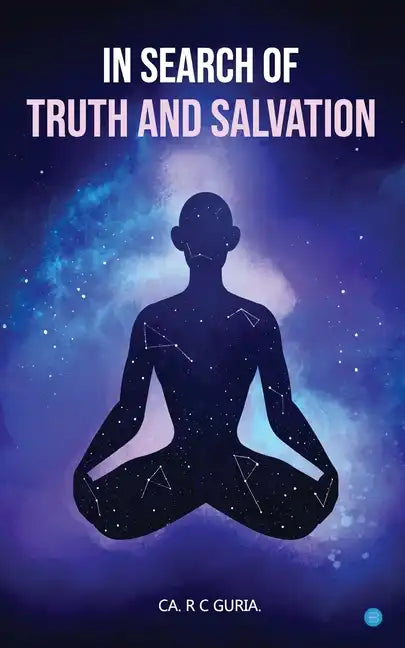 In Search of Truth and Salvation - Paperback