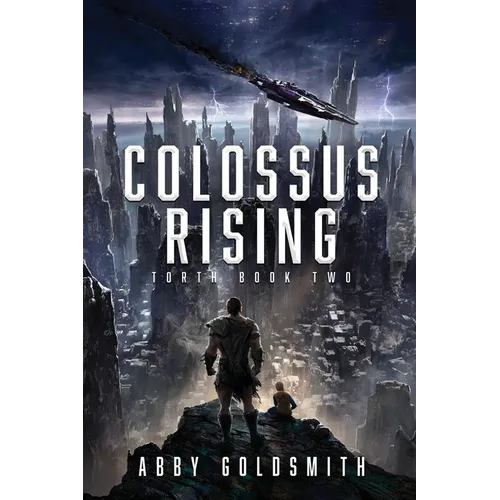 Colossus Rising: A Dark Sci-Fi Epic Fantasy - Paperback