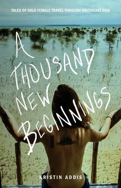 A Thousand New Beginnings - Paperback