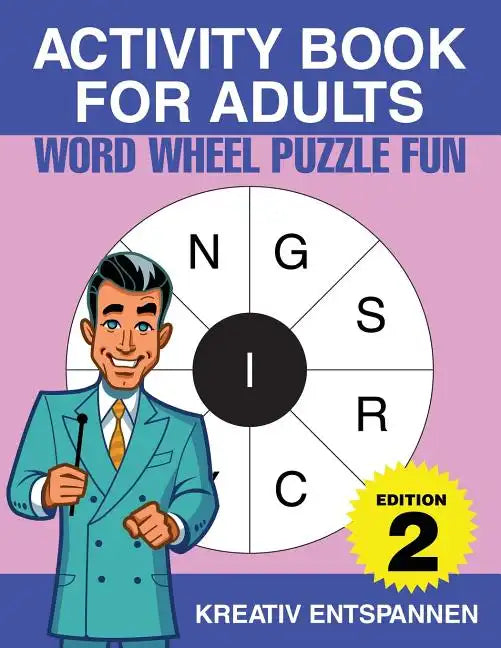 Activity Book for Adults - Word Wheel Puzzle Fun Edition 2 - Paperback