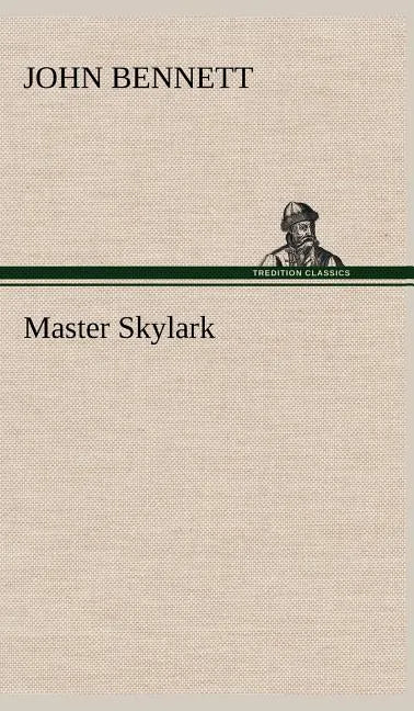 Master Skylark - Hardcover
