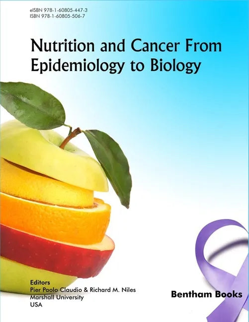 Nutrition and Cancer from Epidemiology to Biology - Paperback