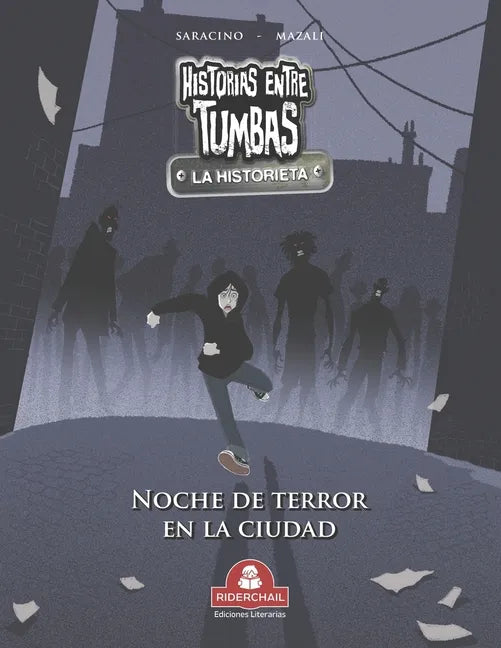 HISTORIAS ENTRE TUMBAS la historieta: noche de terror en la ciudad - Paperback