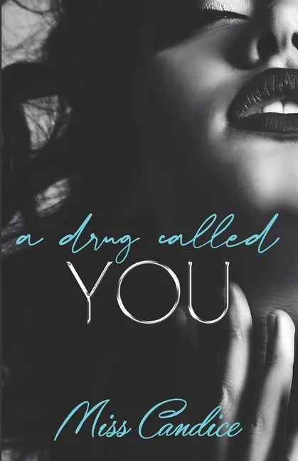 A Drug Called You - Paperback
