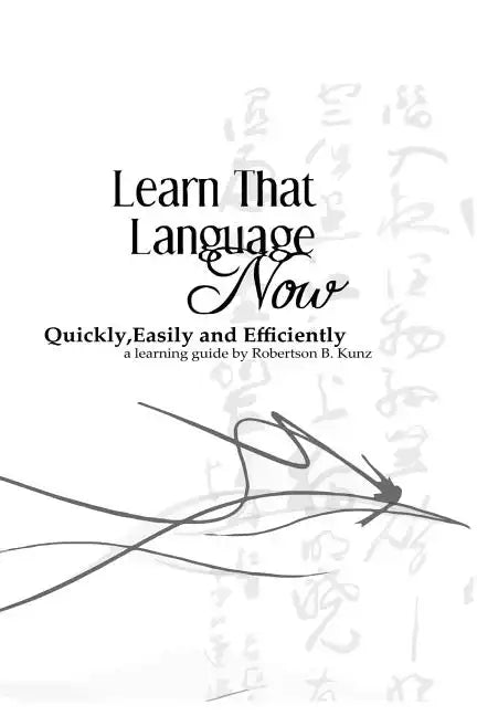 Learn That Language Now - Paperback