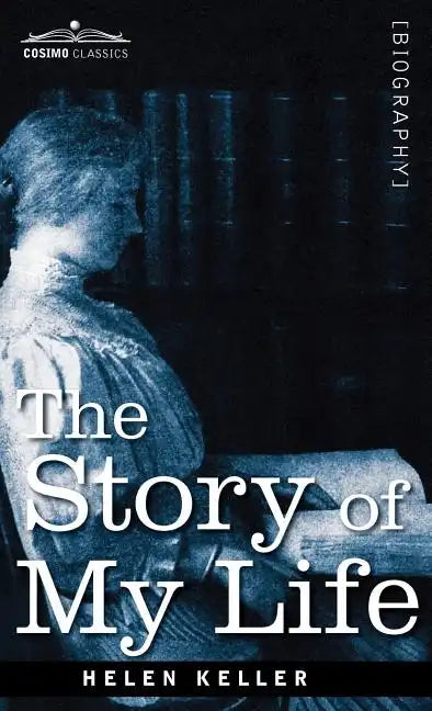 The Story of My Life - Hardcover