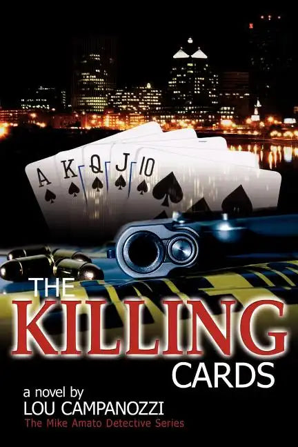 The Killing Cards: The Mike Amato Detective Series - Paperback
