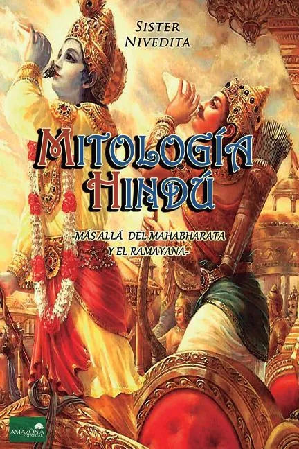 Mitología Hindú: Más allá del Mahabharata y el Ramayana - Paperback