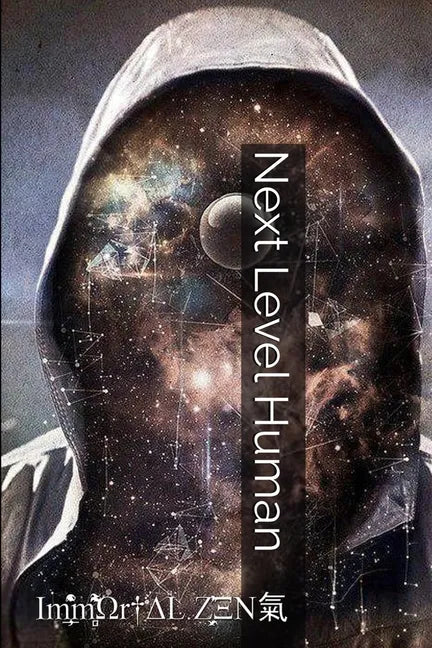 Next Level Human - Paperback