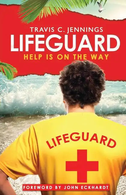 Lifeguard: Help is on The Way - Paperback
