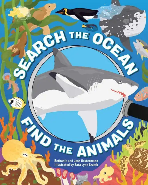 Search the Ocean, Find the Animals - Hardcover
