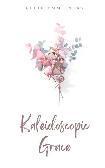 Kaleidoscopic Grace - Paperback