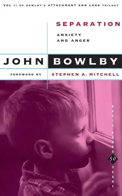 Separation: Anxiety and Anger - Paperback