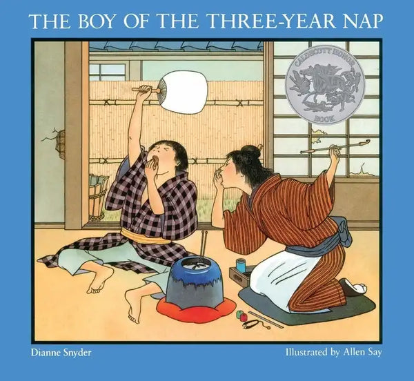 The Boy of the Three-Year Nap: A Caldecott Honor Award Winner - Paperback