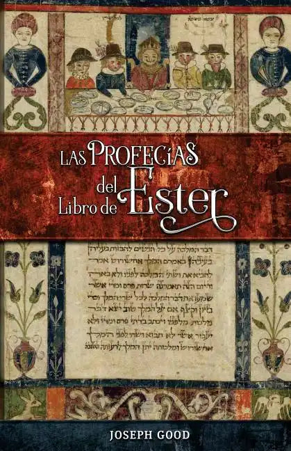 Las Profecías del Libro de Ester - Paperback