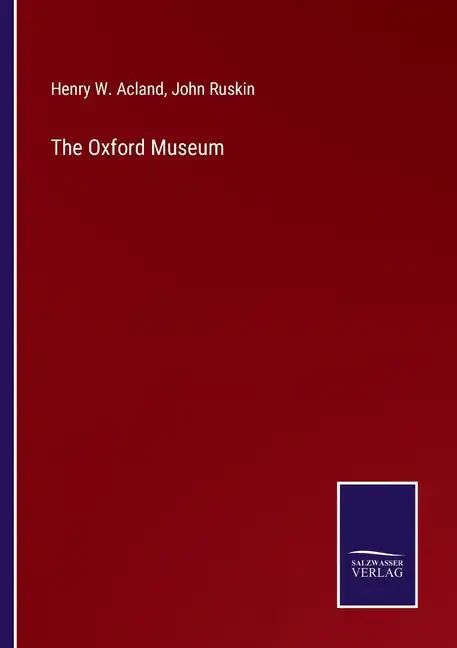 The Oxford Museum - Paperback