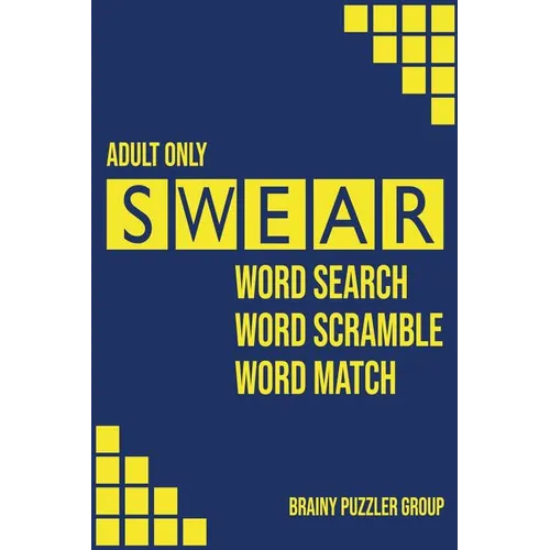 Swear: Naughty Cuss Word Search Scramble Match Logical Puzzle Game Book For Adult Small Half Size Bright Pattern Design Soft Cover - Paperback