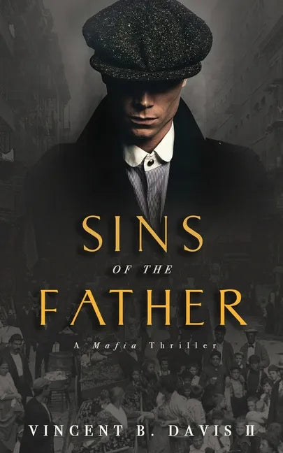 Sins of the Father: A Mafia Thriller - Paperback