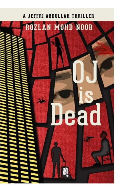 Oj Is Dead: A Jeffri Abdullah Thriller - Paperback