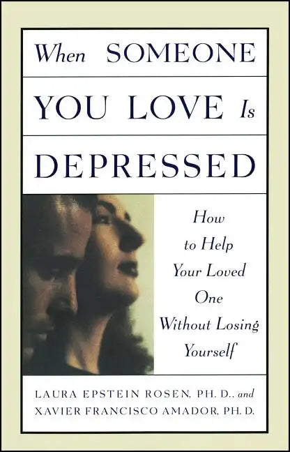 When Someone You Love Is Depressed - Paperback