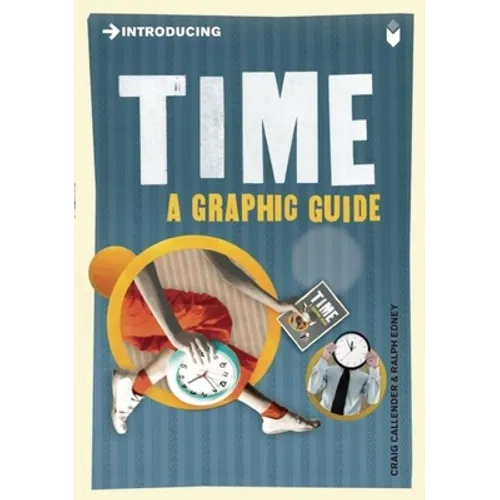 Introducing Time: A Graphic Guide - Paperback