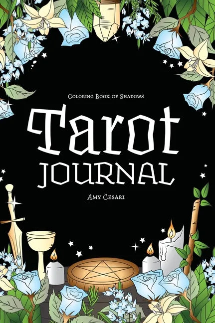 Coloring Book of Shadows: Tarot Journal - Hardcover