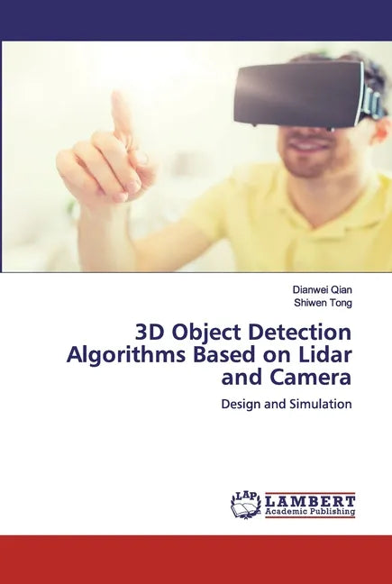 3D Object Detection Algorithms Based on Lidar and Camera - Paperback