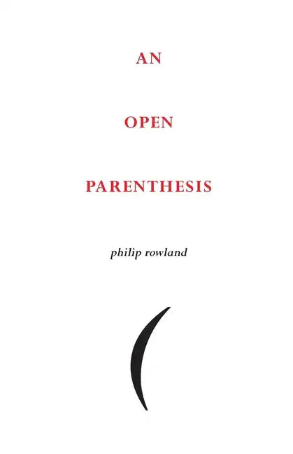 An Open Parenthesis - Paperback
