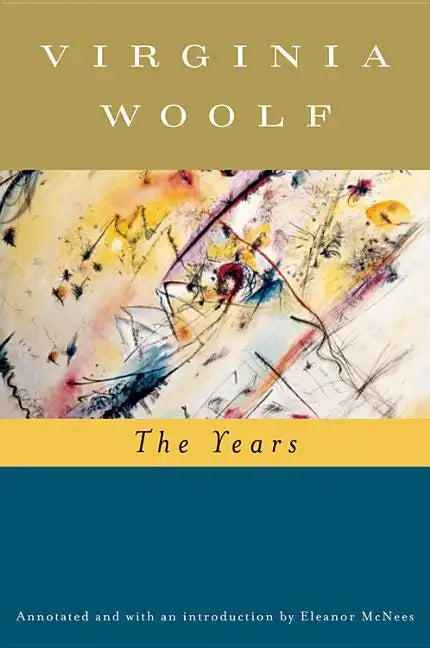 The Years (Annotated): The Virginia Woolf Library Annotated Edition - Paperback