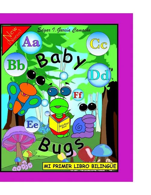 Mi Primer Libro Bilingüe: Baby Bugs - Paperback