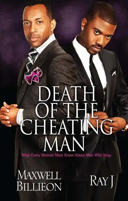 Death of the Cheating Man: What Every Woman Must Know about Men Who Stray - Paperback