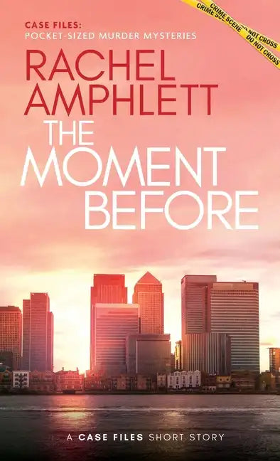 The Moment Before: A short crime fiction story - Paperback