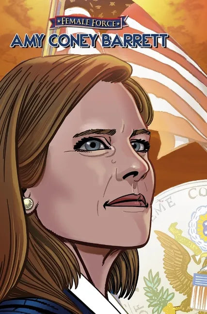 Female Force: Amy Coney Barrett - Hardcover