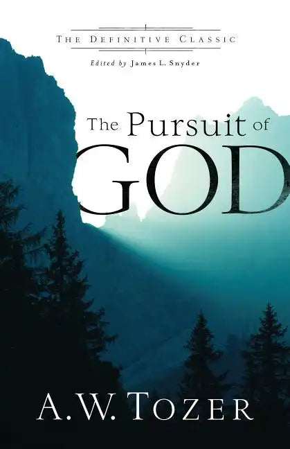 The Pursuit of God - Paperback
