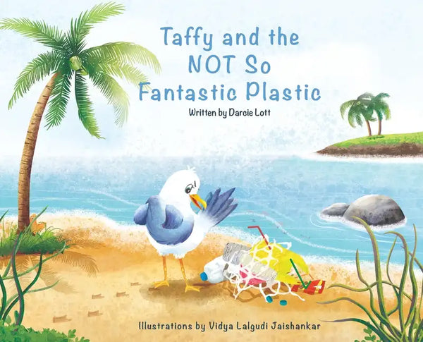 Taffy and the Not So Fantastic Plastic - Hardcover