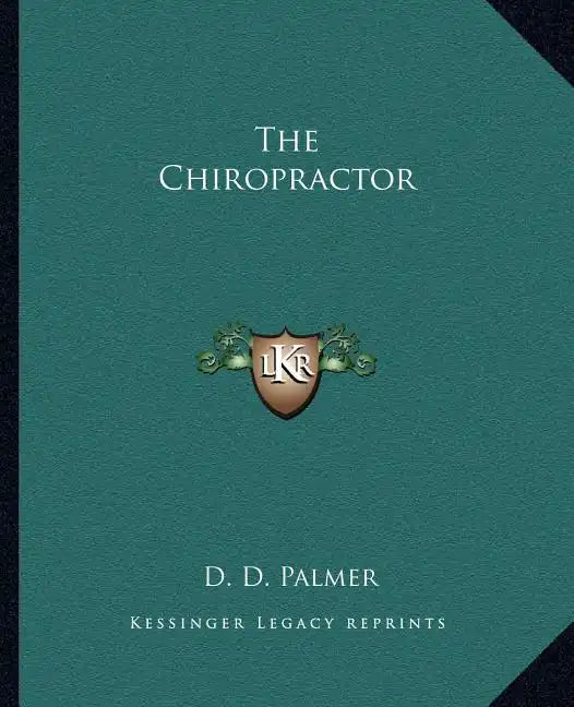 The Chiropractor - Paperback
