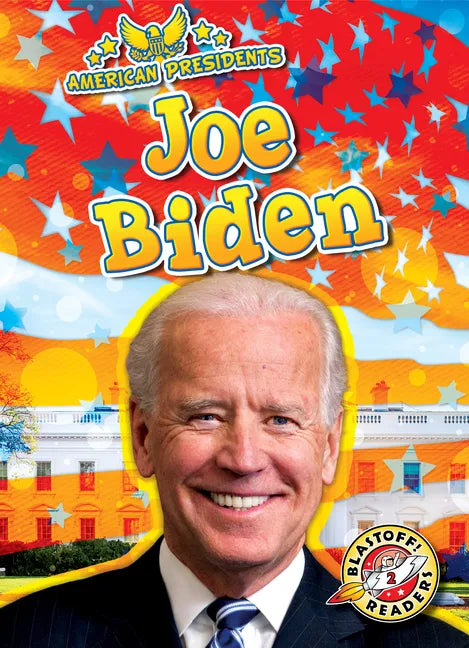Joe Biden - Library Binding