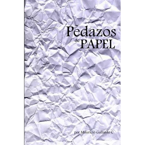 Pedazos de Papel - Paperback