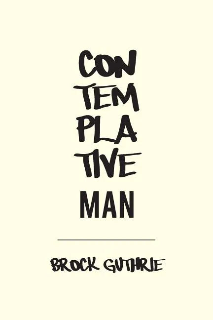 Contemplative Man - Paperback