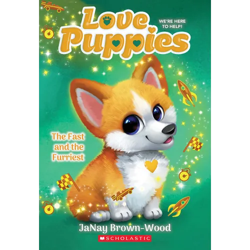The Fast and the Furriest (Love Puppies #6) - Paperback