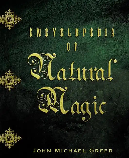 Encyclopedia of Natural Magic - Paperback