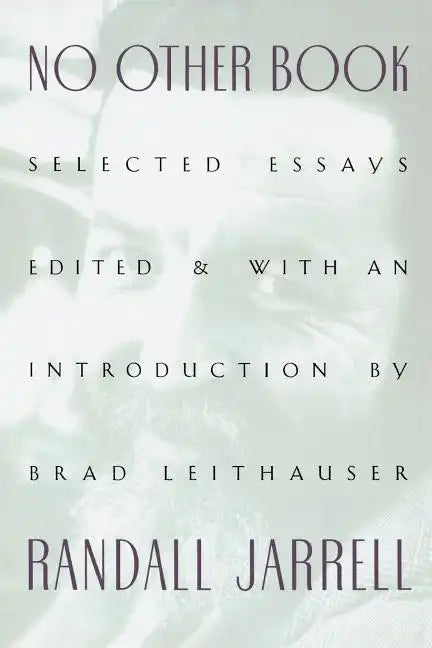 No Other Book: Selected Essays - Paperback