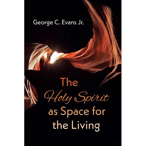 The Holy Spirit as Space for the Living - Paperback