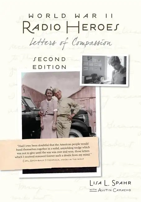 World War II Radio Heroes: Letters of Compassion - Paperback