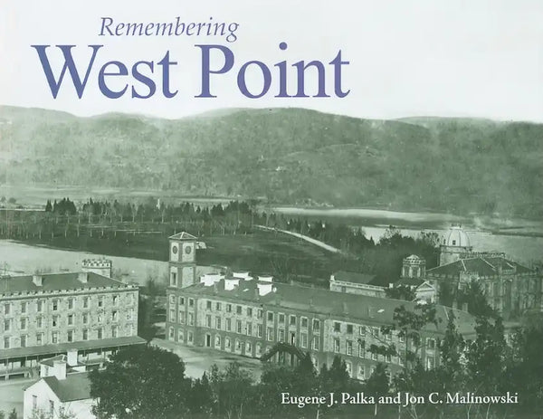 Remembering West Point - Paperback