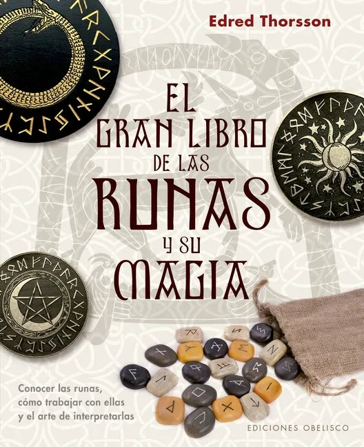 El Gran Libro de Las Runas Y Su Magia - Paperback