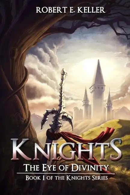 Knights: The Eye of Divinity - Paperback